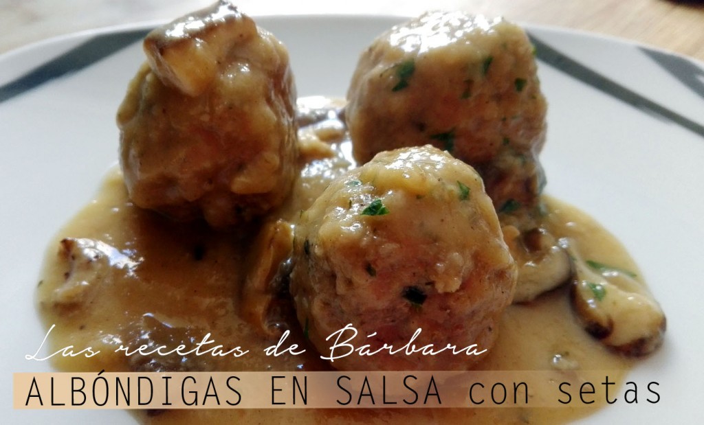 albondigas en salsa con setas