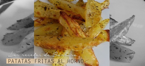 patatas fritas al Horno