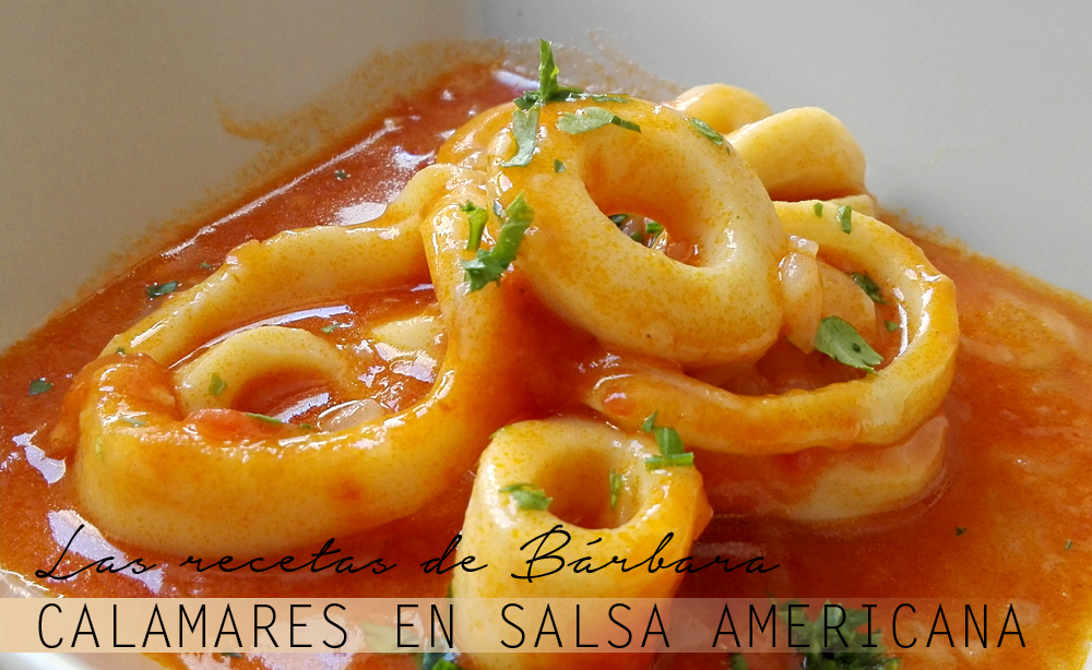 Anillas de calamar en salsa americana - Las Recetas de Bárbara